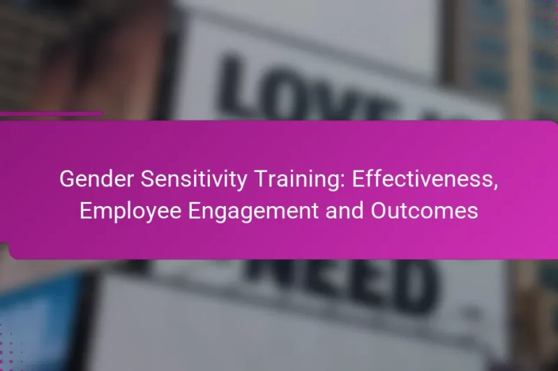 Gender Sensitivitätstraining: Wirksamkeit, Mitarbeiterengagement und Ergebnisse