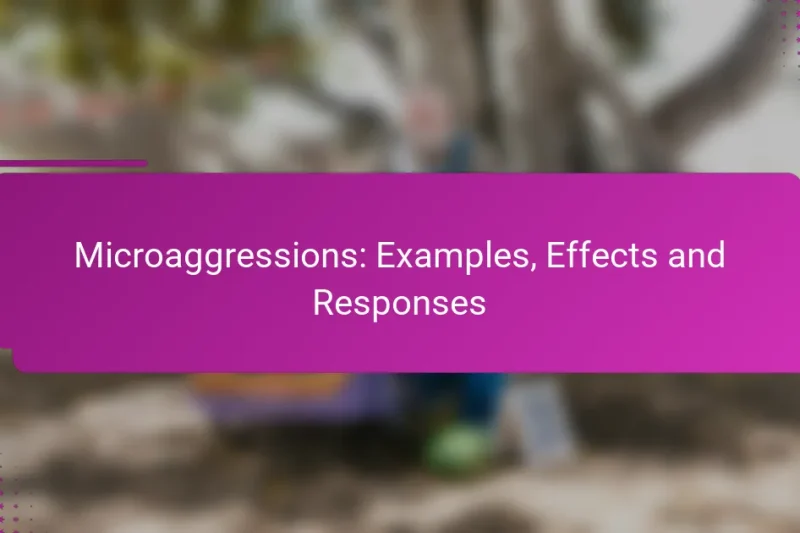 Mikroaggressionen: Beispiele, Auswirkungen und Reaktionen
