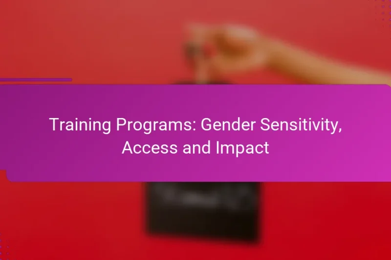Trainingsprogramme: Geschlechtersensibilität, Zugang und Wirkung